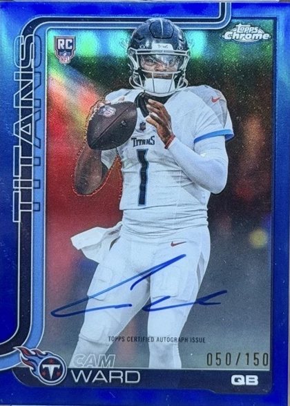 Cam Ward 2025 Topps Chrome Rookie Autographs Blue Refractor /150