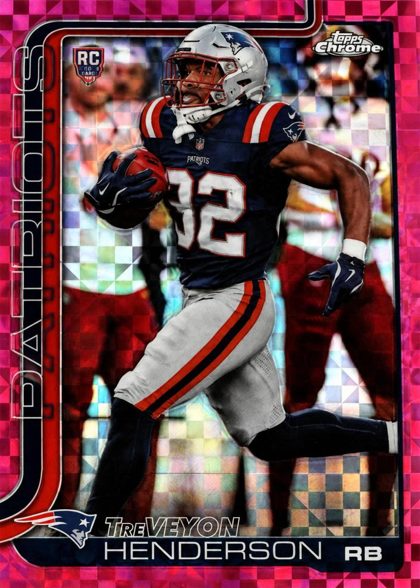 TreVeyon Henderson 2025 Topps Chrome Hot Pink X-Fractor
